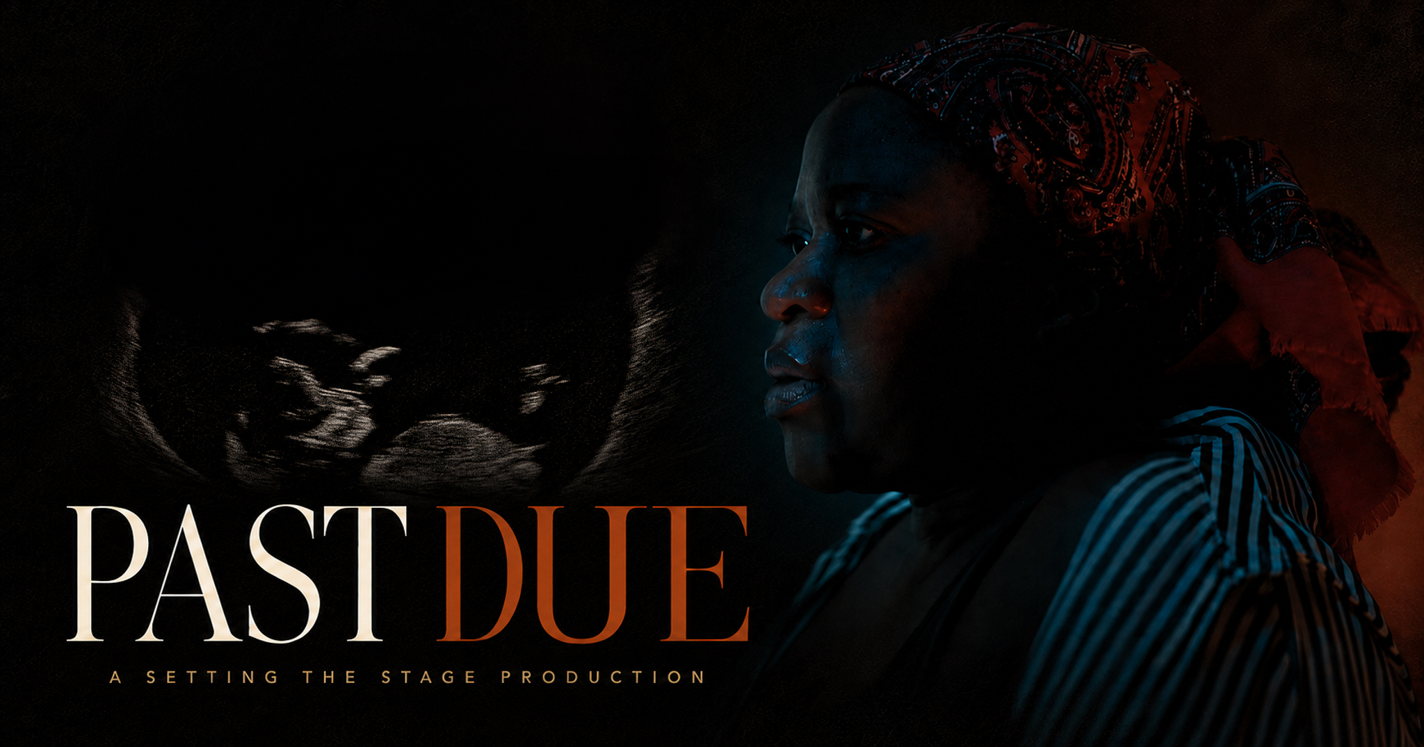 Past Due, a Setting the Stage production